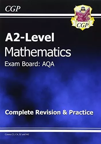 A2 Maths AQA Complete Revision & Practice by Richard Parsons, Good Used Book (Pa