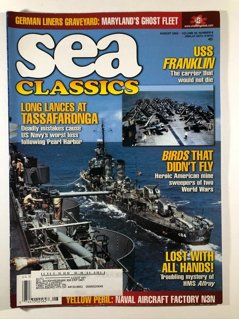 SEA CLASSICS MAGAZINE August 2003 WWI WWII Minesweeper USS Franklin ...