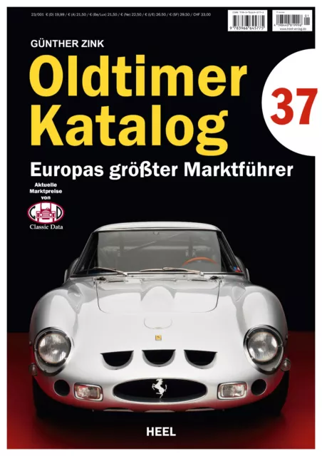 Oldtimer Katalog Nr. 37 | CLASSIC DATA YOUNGTIMER SAMMLERPREISE GUTACHTER