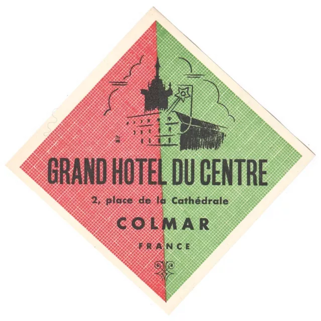 Hotel Label France Colmar Grand Hotel Du Centre Tag