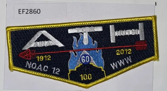Boy Scout OA Flap Aina Topa Hutsi Lodge 60 2012 NOAC 100th Anniversary