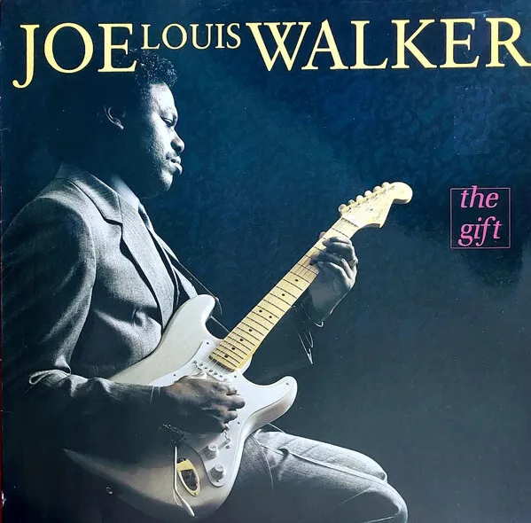 Joe Louis Walker - The Gift - Used Vinyl Record - F6806z