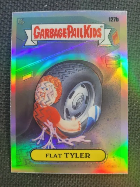 2021 Garbage Pail Kids Chrome Series 4 Refractor #127b Flat Tyler