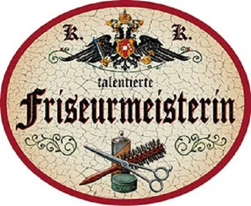 Friseurmeisterin + Nostalgieschild