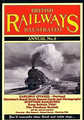 British Railways' Illustrated Annual: No.6 Hardback Book The Cheap Fast Free