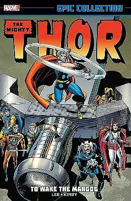 Thor Epic Collection: To Wake The Mangog - 9781302933753