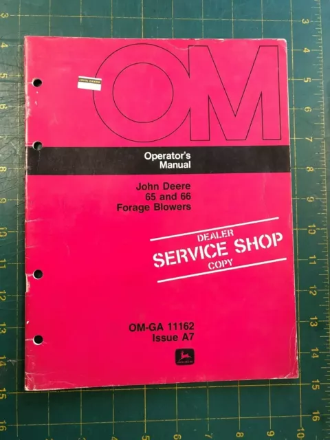John Deere Operators Manual 65 AND 66 FORAGE BLOWERS OM-GA 11162 A7