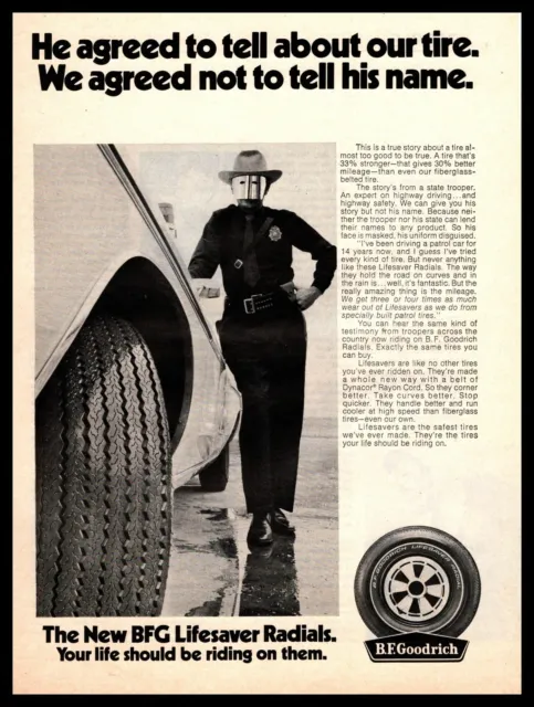 1970 B. F. Goodrich BFG Lifesaver Radial Tires Masked State Trooper Print Ad