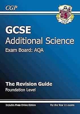 GCSE Additional Science AQA Revision Guide - Foundation (with online edition) (A