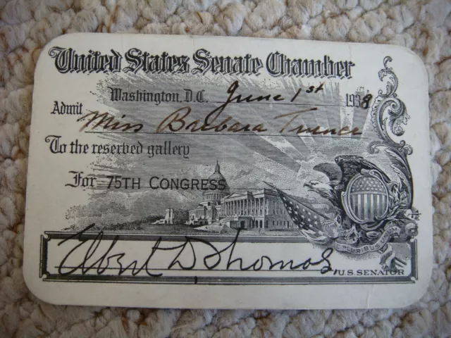 1938 United States Senate Chamber 75th Congress Reserved Seating Pass E D Thomas