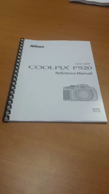 Nikon Coolpix P520 Camera Printed Instruction Manual 244 Pages A5 Free Postage