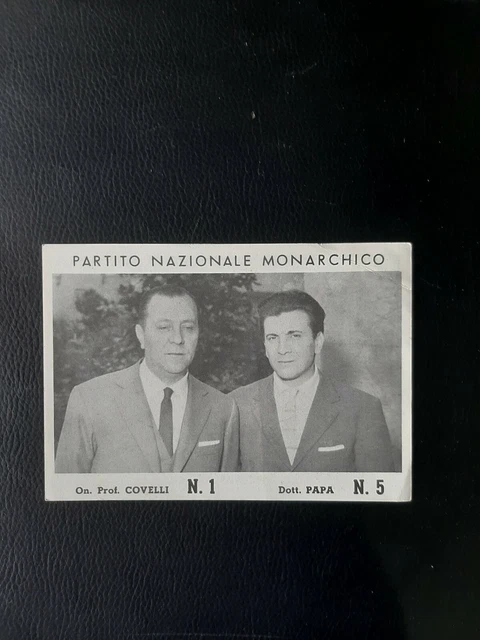 Cartolina Partito Nazionale Monarchico Prof.covelli Prof.papa Illustrata