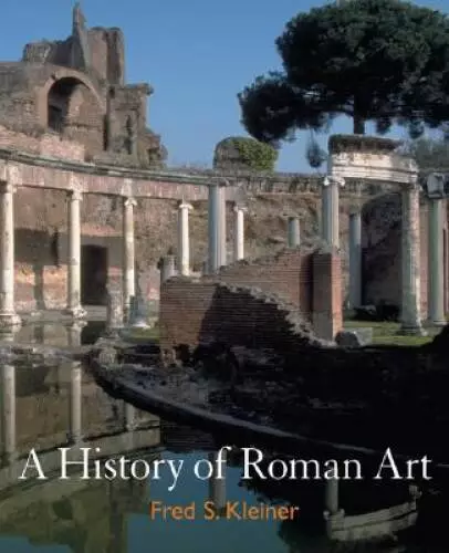 A History of Roman Art - Paperback By Kleiner, Fred S. - GOOD