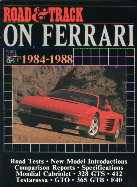 Ferrari 1984-1988 328GTS 365GTB F40 GTO TESTAROSSA 412 - UTILE LIBRO BROOKLANDS
