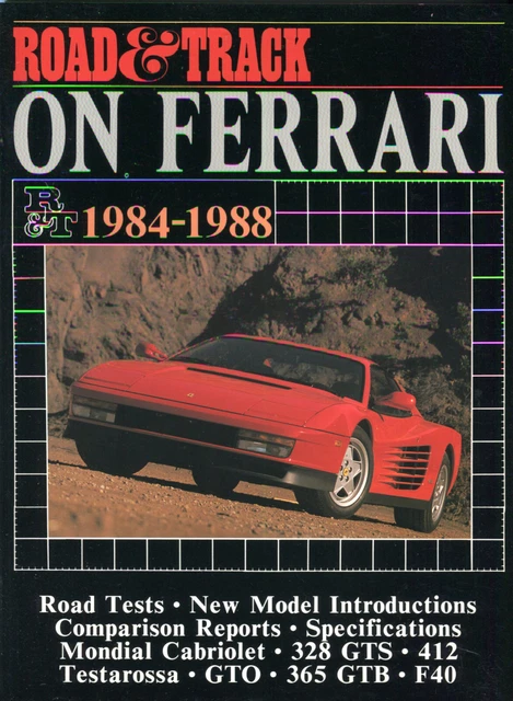 Ferrari 1984-1988 328GTS 365GTB F40 GTO TESTAROSSA 412 - UTILE LIBRO BROOKLANDS