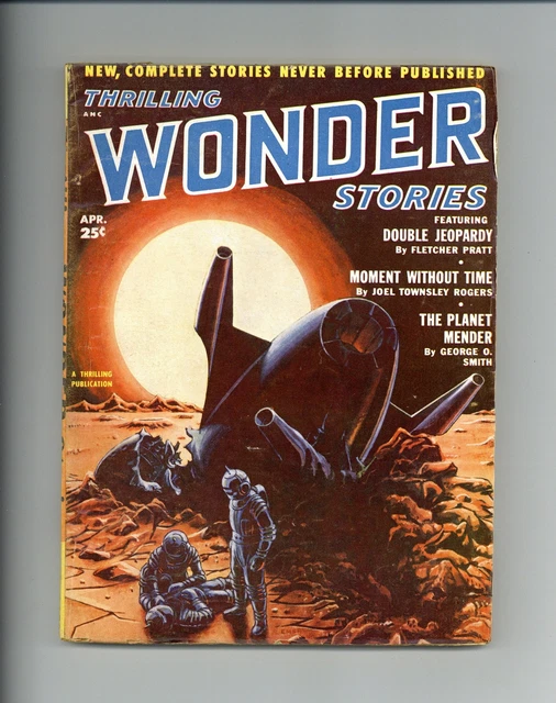 Thrilling Wonder Stories Pulp Apr 1952 Vol. 40 #1 FN