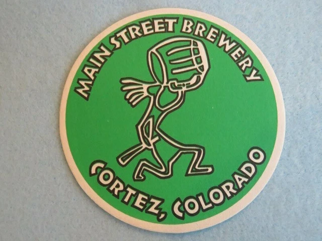 Beer Pub Coaster ~ MAIN STREET Brewery ~ Cortez, COLORADO ~ Brewing Since 1995