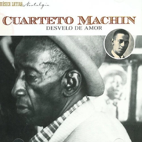 Desvelo de Amor by Cuarteto Machin