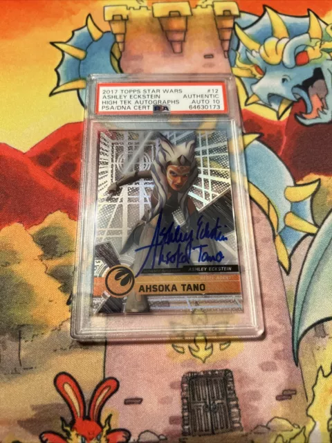 PSA AUTO 10 2017 Star Wars High Tek ASHLEY ECKSTEIN "AHSOKA TANO" Signed Auto