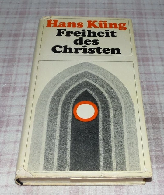 Hans Küng - Freiheit des Christen - 1971