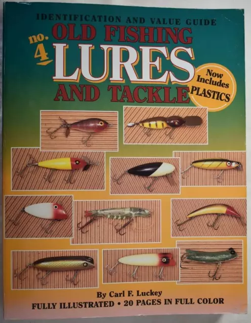 OLD FISHING LURES & TACKLE Identification and Value Guide, Luckey. 1996.  £14.99 - PicClick UK