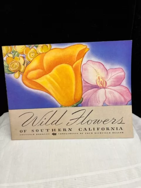 Vintage Richfield Oil Company Wild Flowers of Southern California Booklet 1936