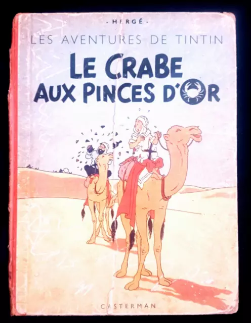 TINTIN Le Crabe Aux Pinces D'Or B3 De 1949 Imprimé en France