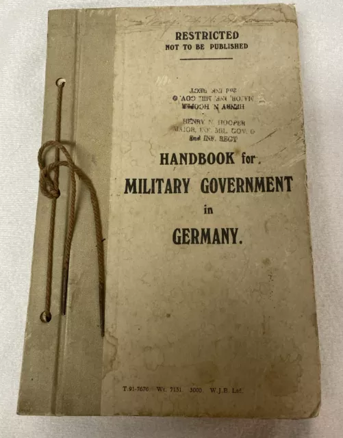 1944 Handbook for Military Government in Germany PRIOR TO DEFEAT or SURRENDER