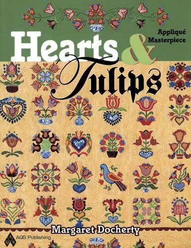 Docherty, Margaret : Hearts & Tulips Applique Masterpiece