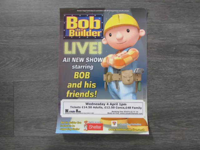 Bob the Builder Live New Bob & Friends Show Woodville Theatre Gravesend Poster