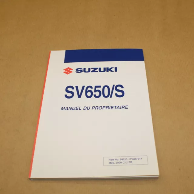 Manuel Du Proprietaire Et D'utilisation Suzuki Sv 650 /S 2009