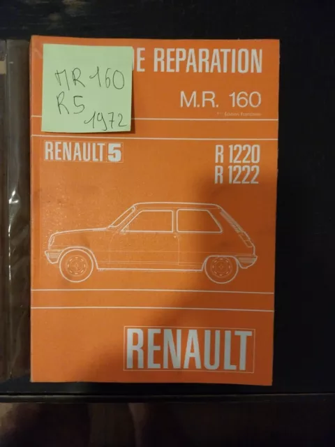 Manuel reparation MR 160 Renault 5 R 5 Manuel Atelier Revue Technique R5
