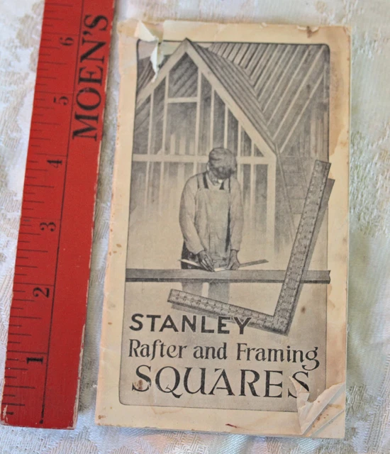 STANLEY TOOLS RAFTER & Framing Squares 1937 Instruction Book 24.00