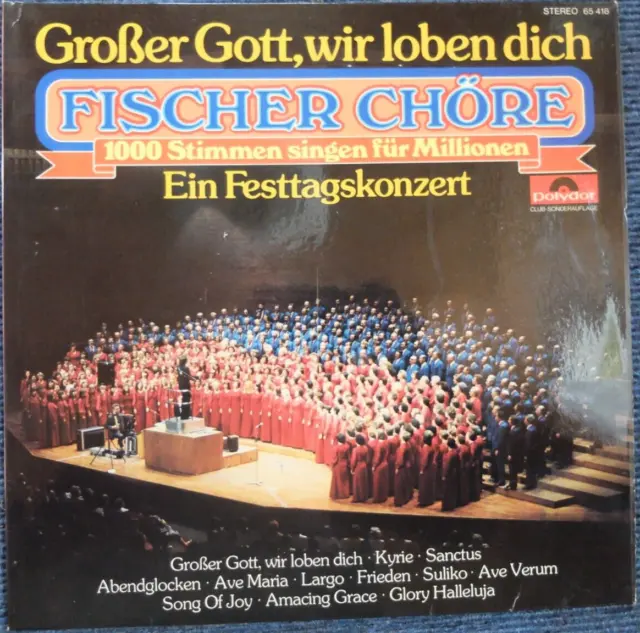 Fischer Chöre - Großer Gott, wir loben dich  Ein Festtagskonzert 1976  LP  Vinyl