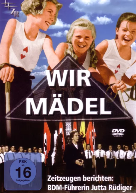 Wir Mädel  (DVD) Bund Deutscher Mädel - Zeitzeugen berichten Jutta Rüdiger