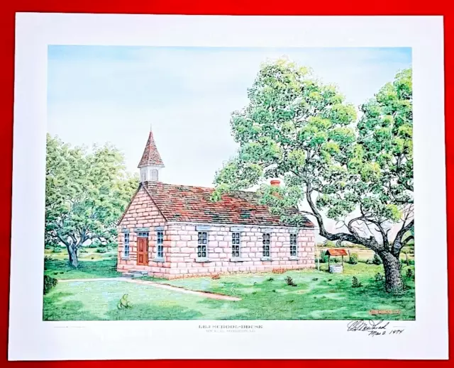 LBJ SCHOOLHOUSE Print by CG Morehead 1973 Hand Signed Kentucky Artist ART 20x16"
