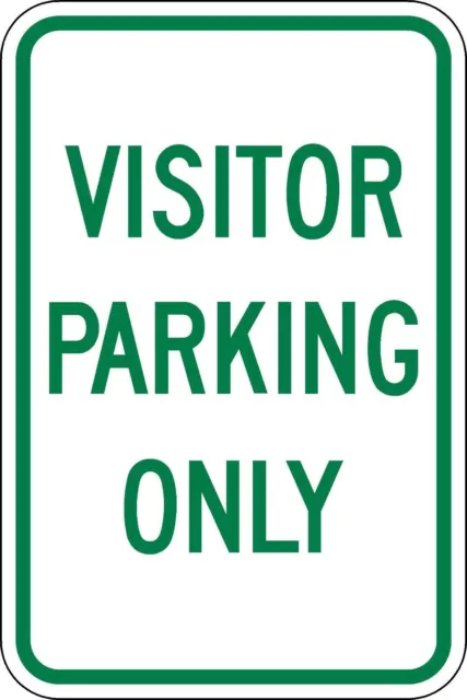 12x18 VISITOR PARKING ONLY 3M engineer grade reflective sign