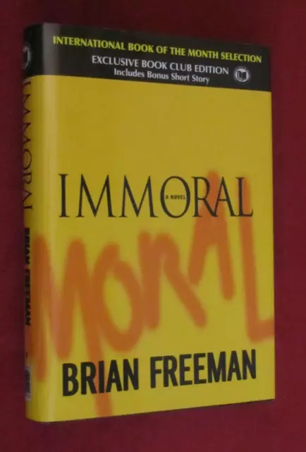 Jonathan Stride Ser.: Immoral by Brian Freeman (2005, Hardcover) NEW