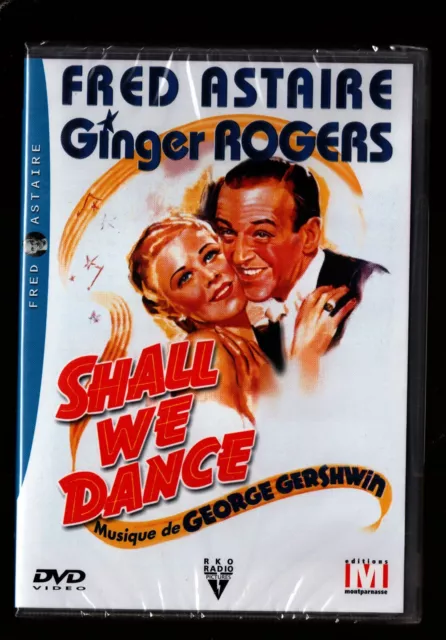 SHALL WE DANCE  GERSCHWIN   Fred ASTAIRE / Ginger ROGERS   DVD ZONE 2 NEUF