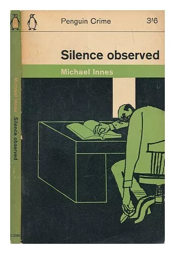 INNES, MICHAEL Silence observed 1964 First Edition Paperback