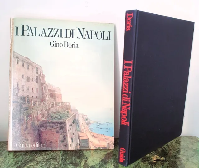 Gino Doria - I Palazzi di Napoli – Guida Editori, 1992