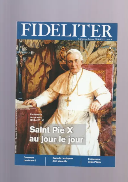 Revue Catholique  FIDELITER- Saint Pie X au jour le jour N° 221 -c28