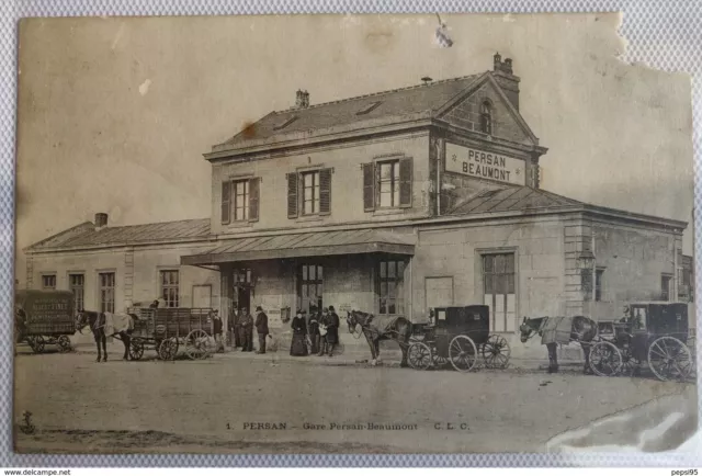 95 Val d'Oise - PERSAN Gare Persan Beaumont (C. L. C., n° 1) [coin manquant]