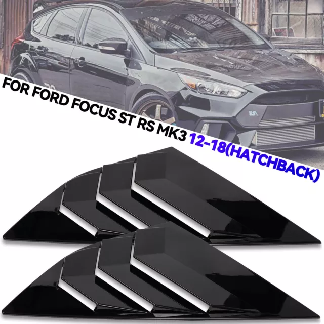 Pair For Ford Focus ST RS MK3 Hatchback 2012-2018 Rear Side Window Louvers Vent