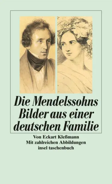 Die Mendelssohns | Eckart Kleßmann | deutsch