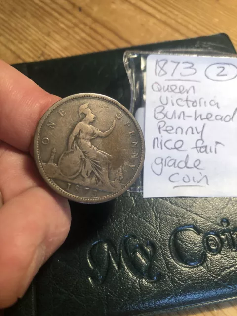 1873 Queen Victoria Bun Head Penny Nice Fair Grade Coin