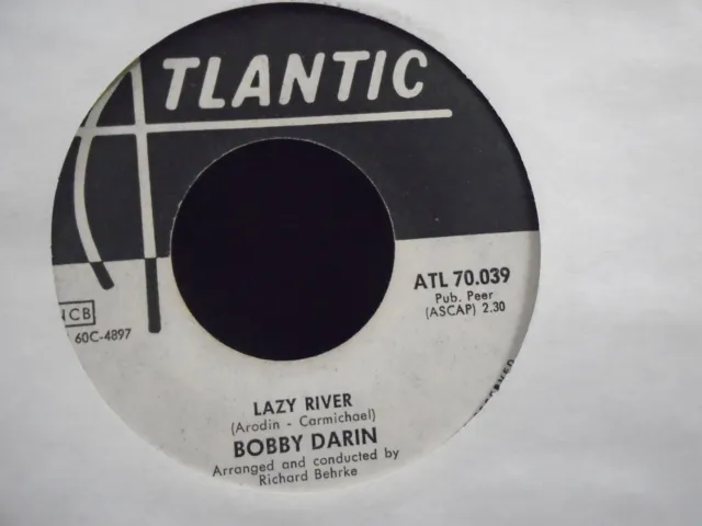 Bobby Darin " Lazy River  " Usa Atlantic  Ex+ Cond.