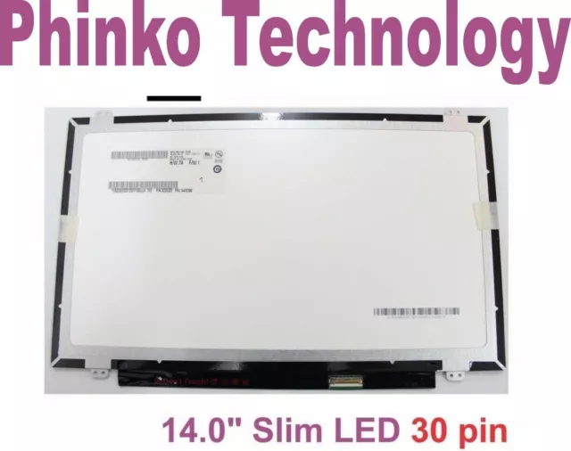 14.0 LED Slim Screen B140XTN03.3 N140BGE-E43 NT140WHM-N31 HB140WX1-301 30 pin