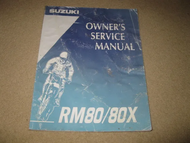 Genuine Suzuki RM80 80X Workshop Owners Service Manual