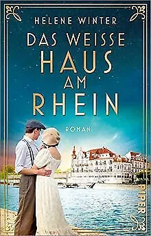 Das Weiße Haus am Rhein: Roman | Der große historis... | Buch | Zustand sehr gut